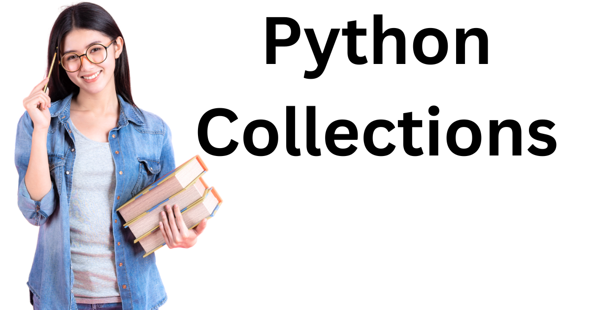 Unleashing the Dynamic Power of Python Collections List 2024